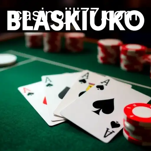 Exploring the Fascinating World of Blackjack