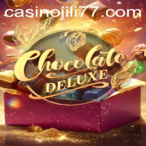 Discovering the Sweet World of ChocolateDeluxe: A Gaming Delight with Jili77