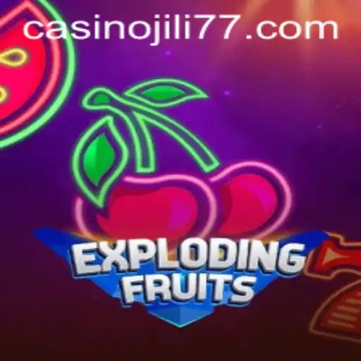 ExplodingFruits: A Vibrant Adventure in the World of Jili77