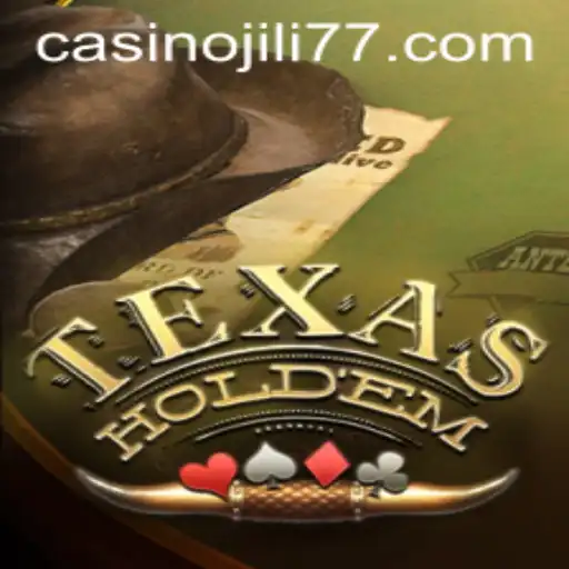 Exploring the Excitement of Texas Hold'em and Jili77: A Comprehensive Guide